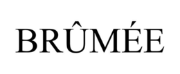 BRÛMÉE trademark