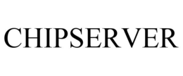 CHIPSERVER trademark