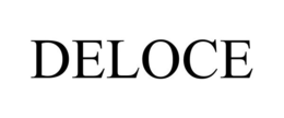 DELOCE trademark