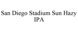 SAN DIEGO STADIUM SUN HAZY IPA trademark