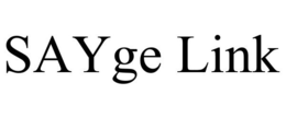 SAYGE LINK trademark