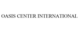 OASIS CENTER INTERNATIONAL trademark