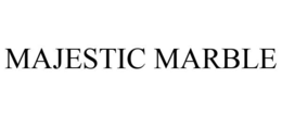 MAJESTIC MARBLE trademark