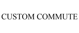 CUSTOM COMMUTE trademark