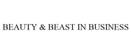 BEAUTY & BEAST IN BUSINESS trademark