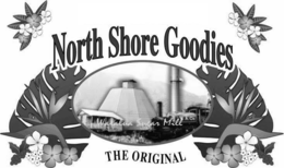 NORTH SHORE GOODIES WAIALUA SUGAR MILL THE ORIGINAL W.A. CO trademark