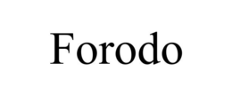 FORODO trademark