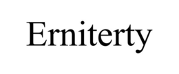 ERNITERTY trademark