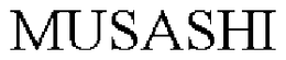 MUSASHI trademark