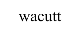 WACUTT trademark