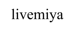 LIVEMIYA trademark