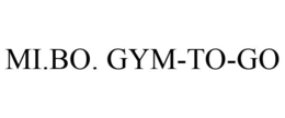 MI.BO. GYM-TO-GO trademark