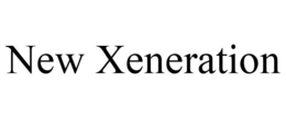 NEW XENERATION trademark