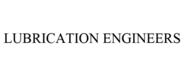 LUBRICATION ENGINEERS trademark