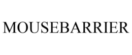 MOUSEBARRIER trademark
