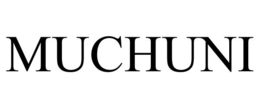 MUCHUNI trademark