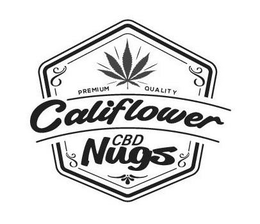 PREMIUM QUALITY CALIFLOWER CBD NUGS trademark
