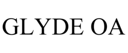 GLYDE OA trademark