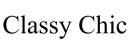 CLASSY CHIC trademark
