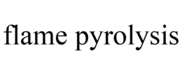 FLAME PYROLYSIS trademark