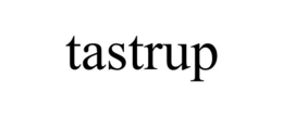TASTRUP trademark