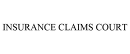 INSURANCE CLAIMS COURT trademark