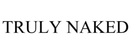 TRULY NAKED trademark