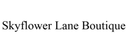 SKYFLOWER LANE BOUTIQUE trademark