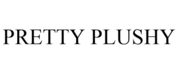 PRETTY PLUSHY trademark