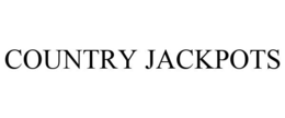 COUNTRY JACKPOTS trademark