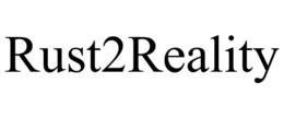 RUST2REALITY trademark