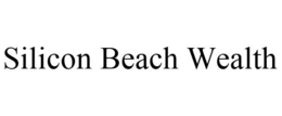 SILICON BEACH WEALTH trademark