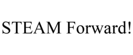 STEAM FORWARD! trademark