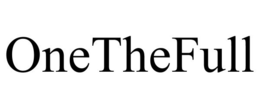 ONETHEFULL trademark