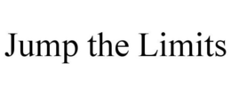 JUMP THE LIMITS trademark
