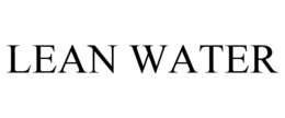 LEAN WATER trademark