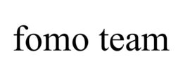 FOMO TEAM trademark
