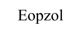 EOPZOL trademark