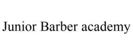 JUNIOR BARBER ACADEMY trademark