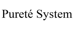 PURETÉ SYSTEM trademark