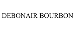 DEBONAIR BOURBON trademark
