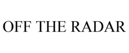 OFF THE RADAR trademark