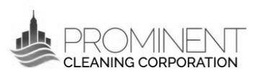 PROMINENT CLEANING CORPORATION trademark