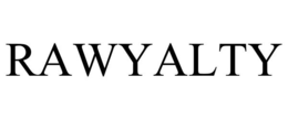 RAWYALTY trademark