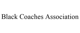 BLACK COACHES ASSOCIATION trademark