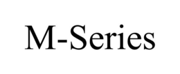 M-SERIES trademark