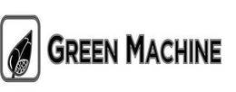 GREEN MACHINE trademark