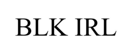 BLK IRL trademark
