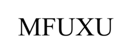MFUXU trademark