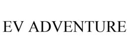 EV ADVENTURE trademark